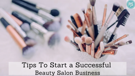 Tips To Start a Successful Beauty Salon Business