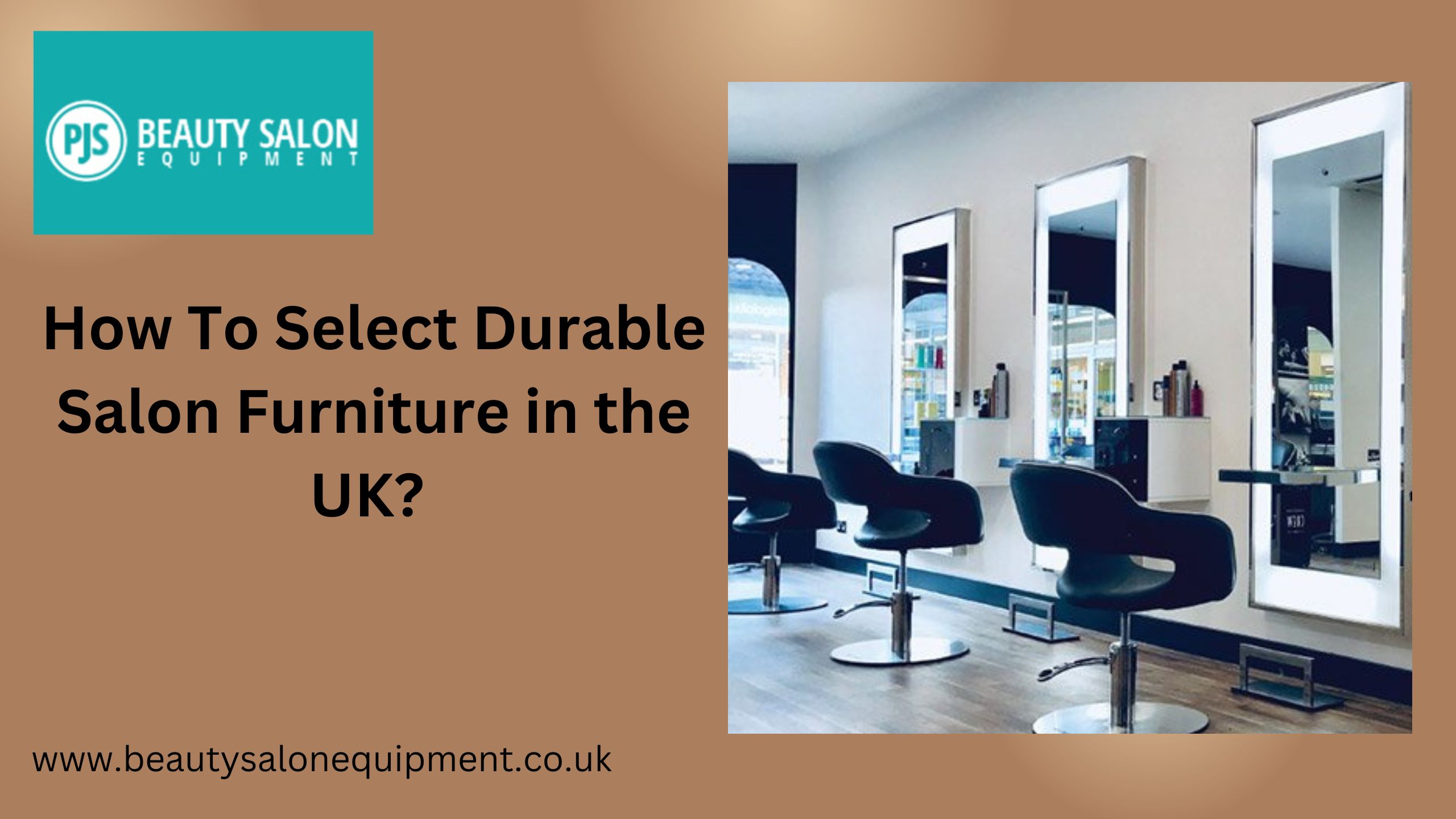 How To Select Durable Salon Furniture in the UK